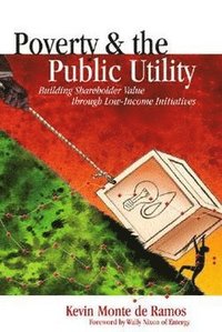 bokomslag Poverty and the Public Utility