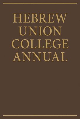 bokomslag Hebrew Union College Annual