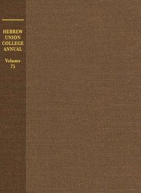 bokomslag Hebrew Union College Annual Volume 75