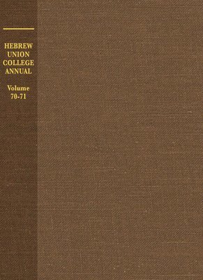 Hebrew Union College Annual Volume 70-71