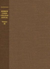 bokomslag Hebrew Union College Annual Volume 68