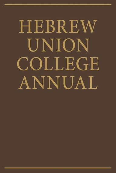 Hebrew Union College Press - Hebrew Union College Annual Volume 48, Inbunden