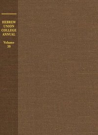 bokomslag Hebrew Union College Annual Volume 39