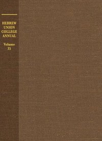 bokomslag Hebrew Union College Annual Volume 35