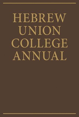 bokomslag Hebrew Union College Annual Volume 27