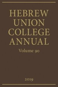 bokomslag Hebrew Union College Annual