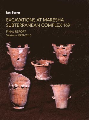Excavations at Maresha Subterranean Complex 169 1