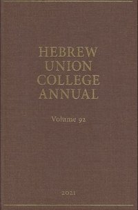 bokomslag Hebrew Union College Annual Vol. 92 (2021)
