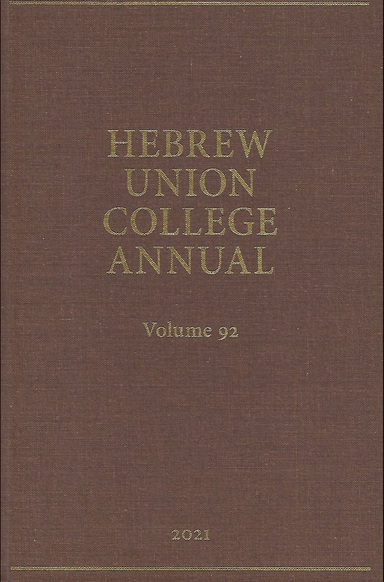 Hebrew Union College Annual Vol. 92 (2021) 1