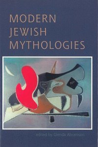 bokomslag Modern Jewish Mythologies