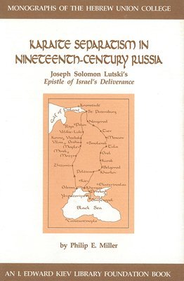 bokomslag Karaite Separatism in Nineteenth-Century Russia