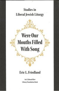 bokomslag Were Our Mouths Filled With Song