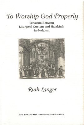 bokomslag To Worship God Properly