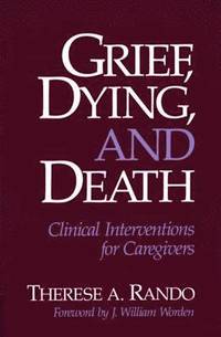 bokomslag Grief, Dying, and Death