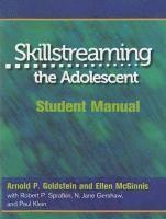 Skillstreaming the Adolescent, Student Manual 1