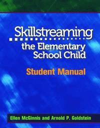 bokomslag Skillstreaming the Elementary School Child, Student Manual