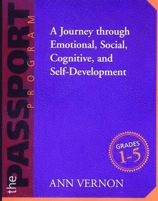 Ann Vernon - PASSPORT Program, Grades 1-5, Häftad