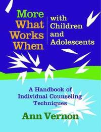 bokomslag What Works When with Children and Adolescents