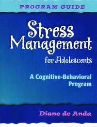 bokomslag Stress Management for Adolescents, Program Guide and Audio CD
