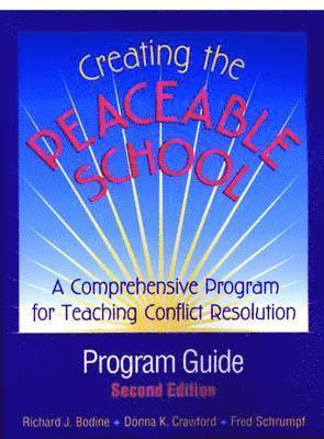 bokomslag Creating the Peaceable School, Program Guide