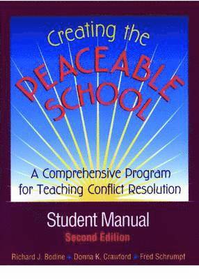 Creating the Peaceable School, Student Manual 1