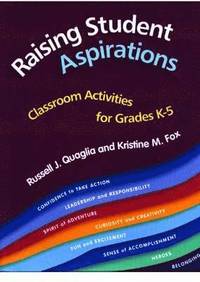 bokomslag Raising Student Aspirations, Classroom Activities for Grades K-5