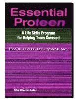 bokomslag Essential Proteen, Facilitator's Manual