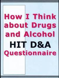 bokomslag HIT D&A-How I Think about Drugs and Alcohol Questionnaire, Manual and Packet of 20 Questionnaires