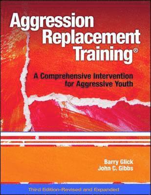 Aggression Replacement Training®