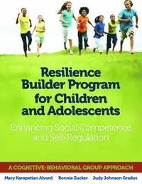 bokomslag Resilience Builder Program for Children and Adolescents