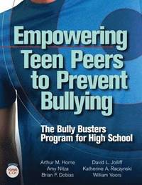 bokomslag Empowering Teen Peers to Prevent Bullying
