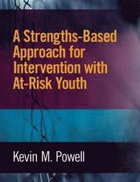 bokomslag A Strengths-Based Approach for Intervention with At-Risk Youth