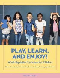 bokomslag Play, Learn, and Enjoy!