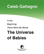 bokomslag In the Beginning There Were No Words: The Universe of Babies