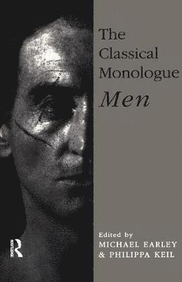 The Classical Monologue (M): Men