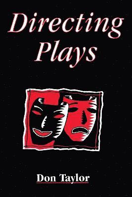 Don Taylor - Directing Plays, Häftad