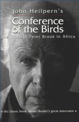 John Heilpern - Conference of the Birds, Häftad