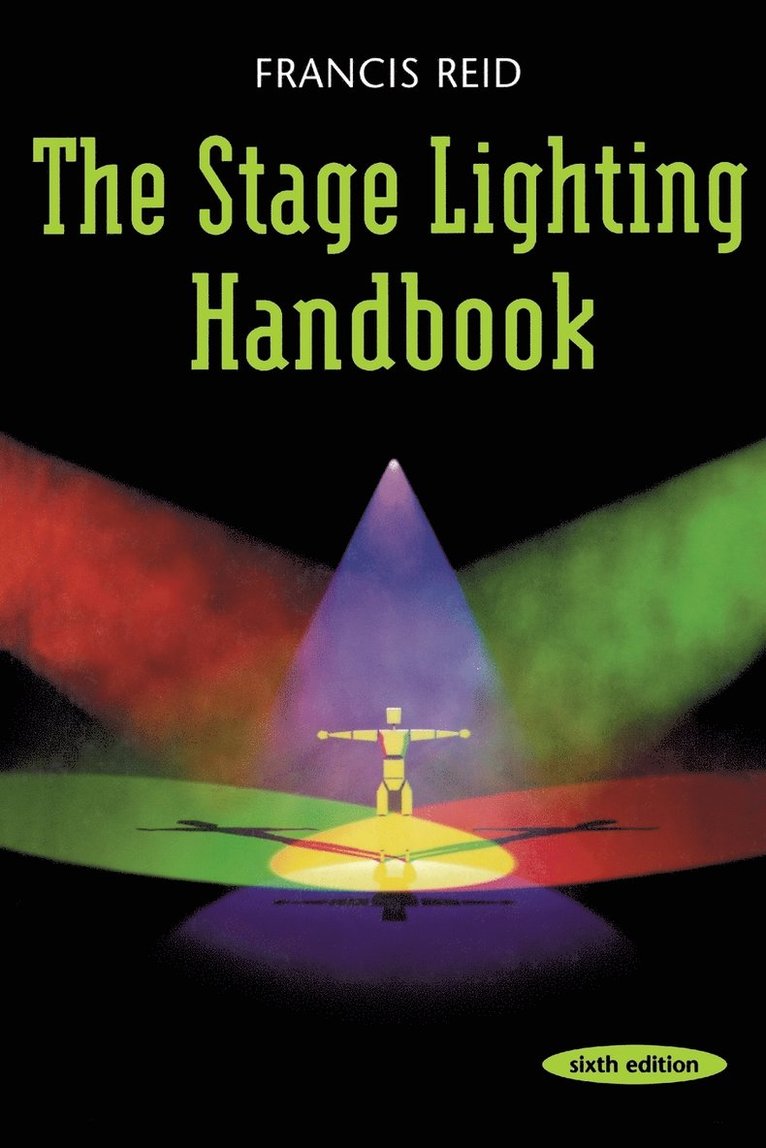 The Stage Lighting Handbook 1