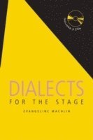 bokomslag Dialects for the Stage