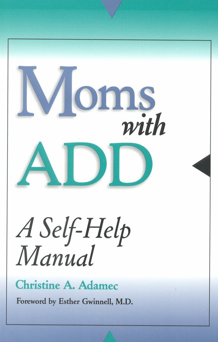 Moms with ADD 1