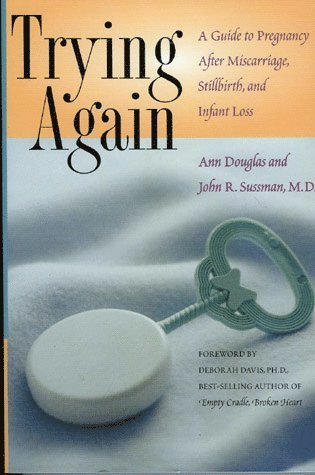 Ann Douglas, John R. Sussman - Trying Again, Häftad