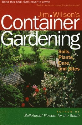 Jim Wilson's Container Gardening