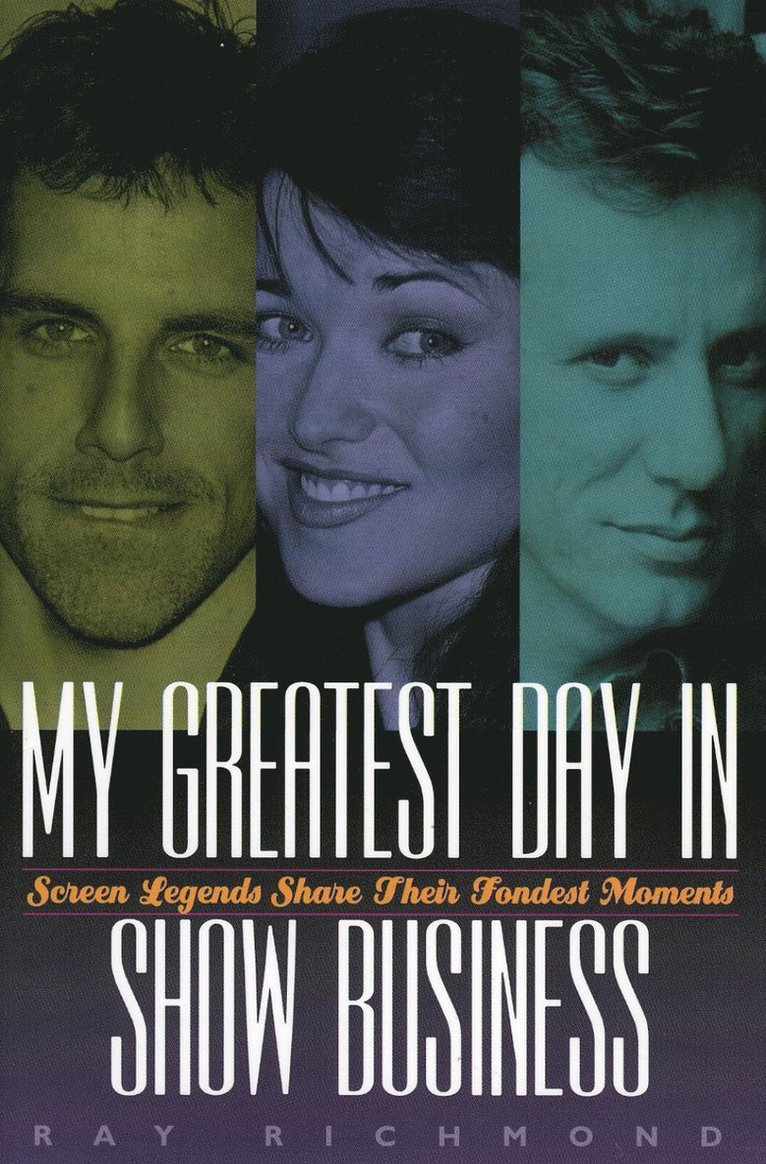 Raymond Richmond - My Greatest Day in Show Business, Häftad