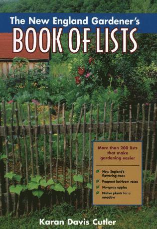 Karan Davis Cutler - New England Gardener's Book of Lists, Häftad