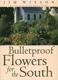 bokomslag Bulletproof Flowers for the South