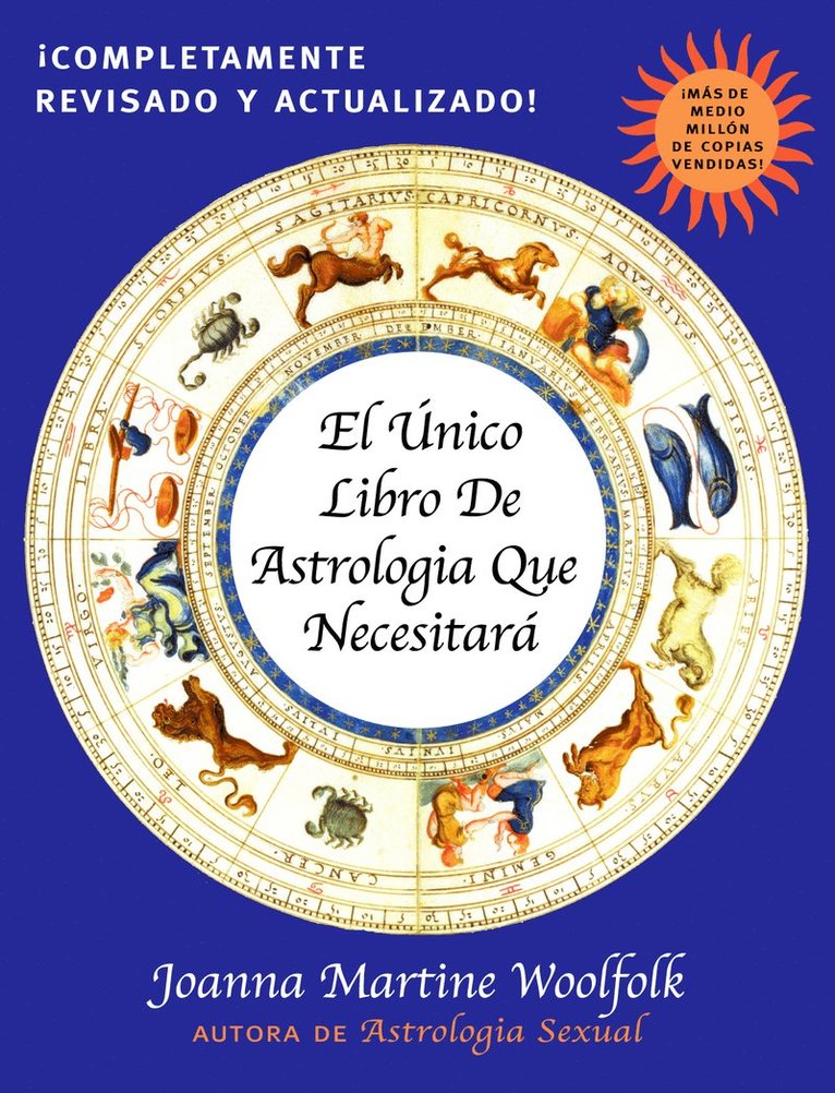 Joanna Martine Woolfolk - El Unico Libro de Astrologia Que Necesitara, Häftad