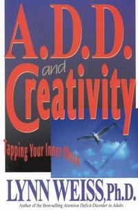 bokomslag A.D.D. and Creativity