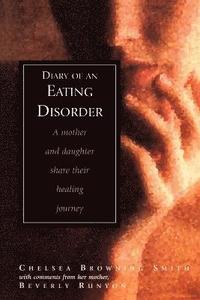 bokomslag Diary of an Eating Disorder