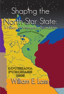 Shaping the North Star State 1