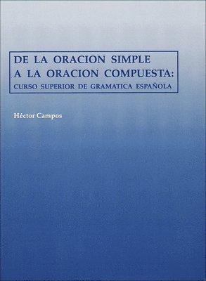 bokomslag De la oracin simple a la oracin compuesta